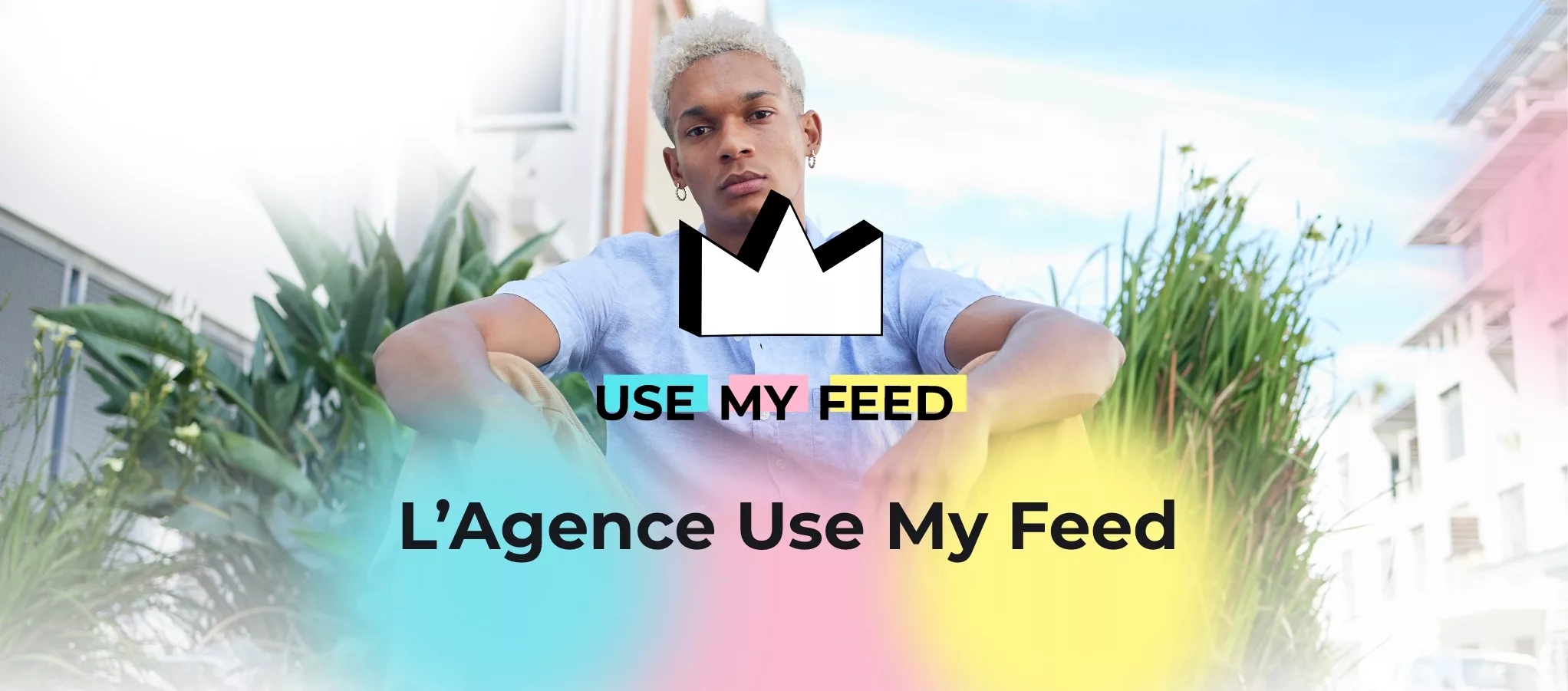 Use My Feed Agency, c’est l’agence qui choisit les campagnes qui correspondent à votre communauté et vos valeurs